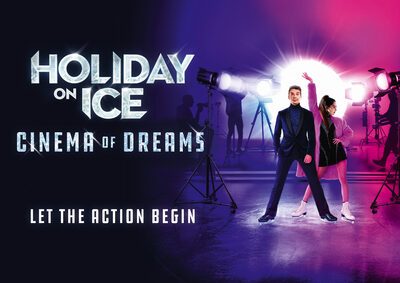 Holiday on Ice - CINEMA OF DREAMS